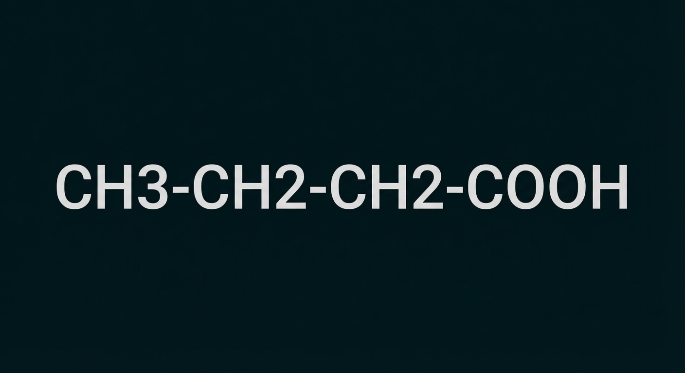 Strukturformel: CH3-CH2-CH2-COOH (Butansäure)